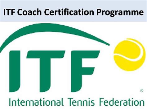 itf tennis coach certification.